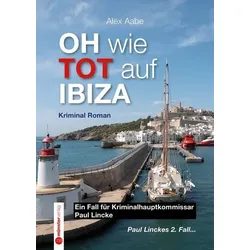 Oh wie Tot Auf Ibiza