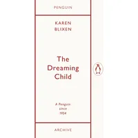 Penguin Books Ltd The Dreaming Child: