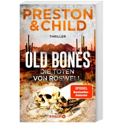 Old Bones - Die Toten von Roswell / Nora Kelly und Corrie Swanson Bd.3 - Douglas Preston  Lincoln Child  Taschenbuch
