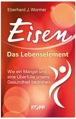 Eisen: Das Lebenselement (Buch)