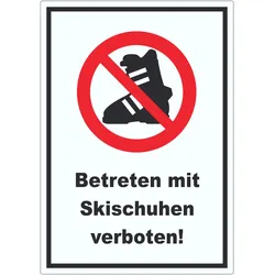 Betreten mit Skischuhen verboten Aufkleber A6 (105x148mm)