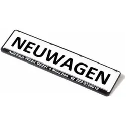 Eichner Werbeschild für Kennzeichenverstärker Neuwagen