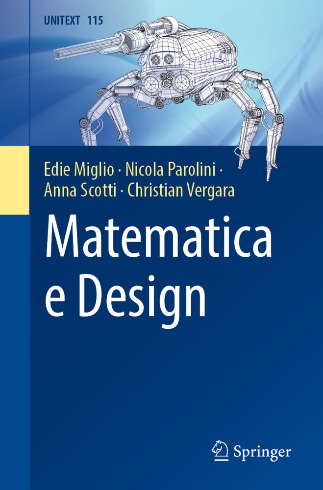 Matematica E Design - Edie Miglio  Nicola Parolini  Anna Scotti  Christian Vergara  Kartoniert (TB)