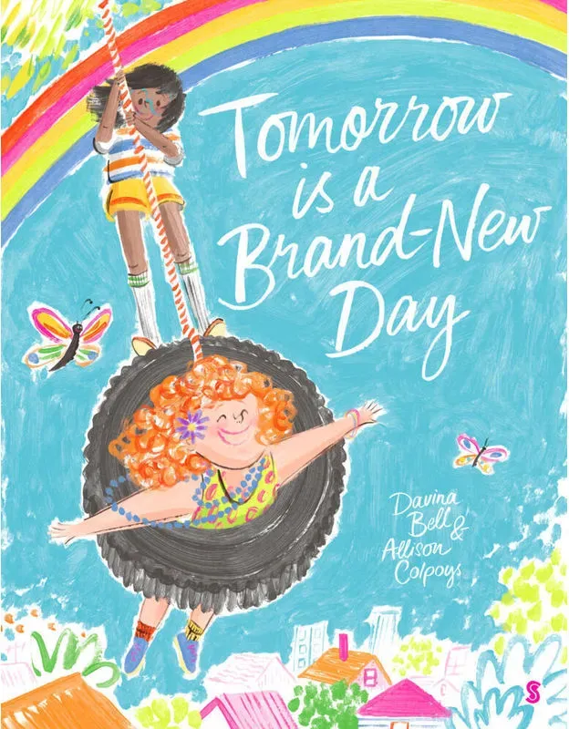 Tomorrow Is A Brand-New Day - Davina Bell  Gebunden