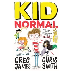 Kid Normal / Kid Normal: Kid Normal - Greg James, Chris Smith, Kartoniert (TB)