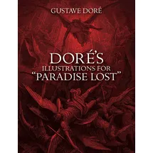 Dover Dore's Illustrations for "Paradise Lost" (Dover Pictorial Archive Series)