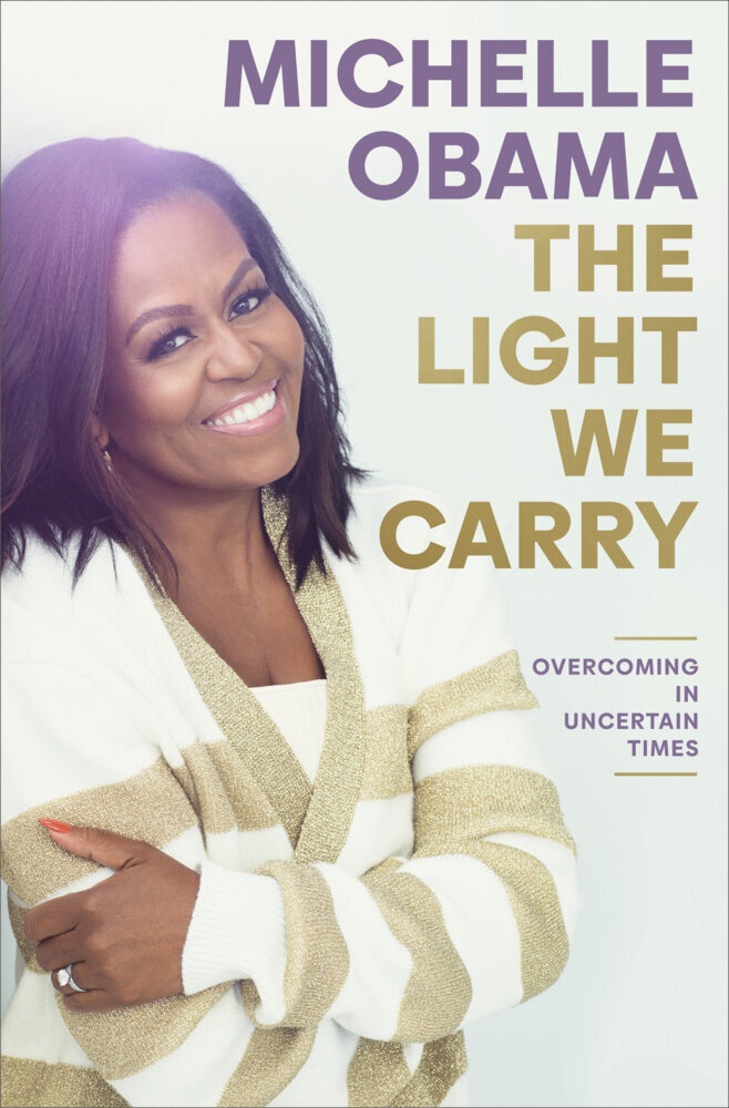 The Light We Carry - Michelle Obama  Gebunden