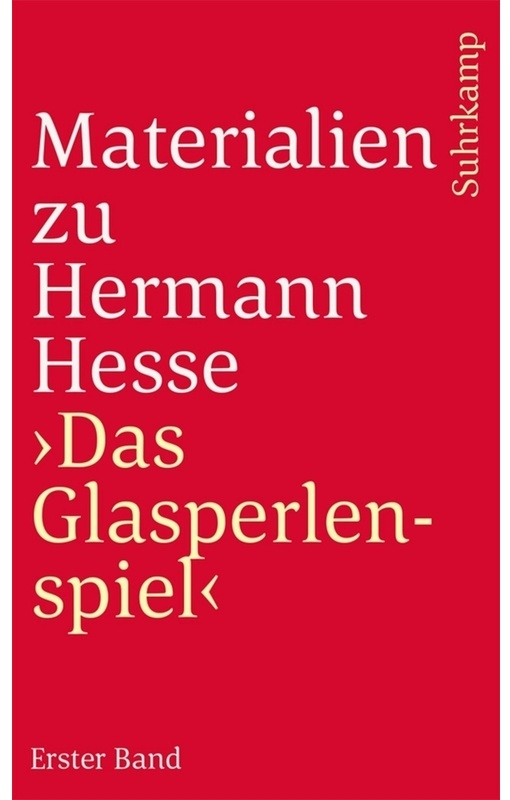 Materialien Zu Hermann Hesses »Das Glasperlenspiel« - Hermann Hesse, Taschenbuch