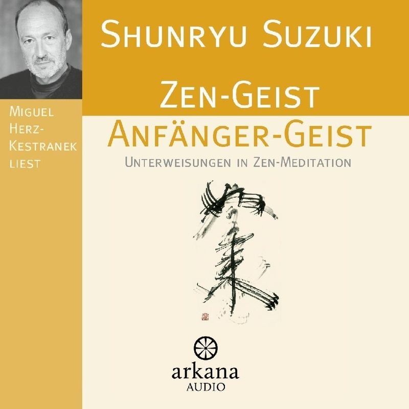 Zen-Geist Anfänger-Geist Cd - Shunryu Suzuki (Hörbuch)