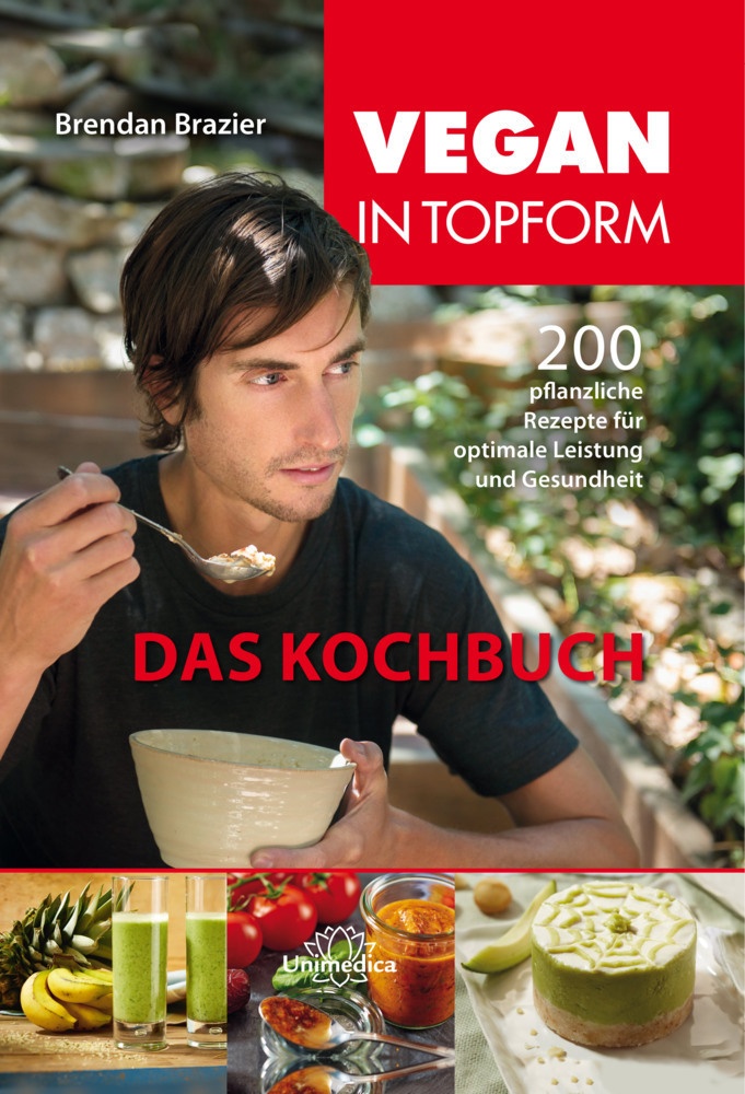 Vegan In Topform - Das Kochbuch - Brendan Brazier  Kartoniert (TB)