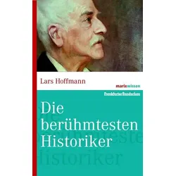 Die bedeutenden Historiker