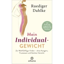 Mein Individualgewicht Buch 1 St