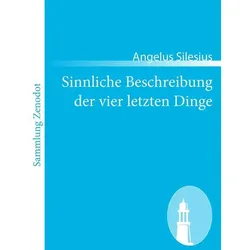 Sinnliche Beschreibung der vier letzten Dinge