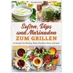 Soßen, Dips und Marinaden zum Grillen