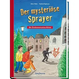 Kaufmann, Ernst Der mysteriöse Sprayer
