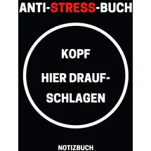 Independently published Notizbuch Anti-Stress-Buch A5 liniert