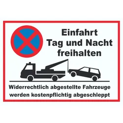 Parken verboten Einfahrt Tag und Nacht freihalten Schild A3 (297x420mm)