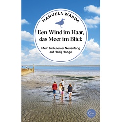 Den Wind Im Haar  Das Meer Im Blick - Manuela Warda  Kartoniert (TB)