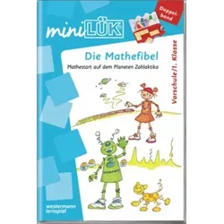 LÜK 244220 miniLÜK - Vorschule/1. Klasse - Mathematik Die Mathefibel (Doppelband)