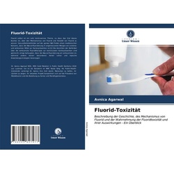 Fluorid-Toxizität