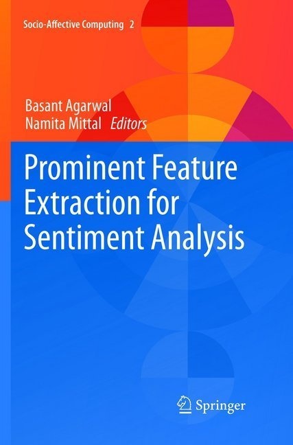 Prominent Feature Extraction For Sentiment Analysis - Basant Agarwal  Namita Mittal  Kartoniert (TB)