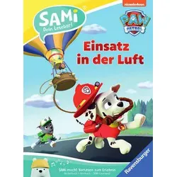 Einsatz in der Luft - Paw Patrol -  SAMi dein Lesebär!