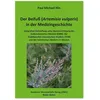 Der Beifuß (Artemisia vulgaris) in der Medizingeschichte