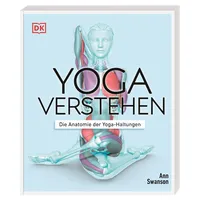 DK Verlag Dorling Kindersley Yoga verstehen - Die Anatomie
