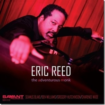 The Adventurous Monk - Eric Reed. (CD)