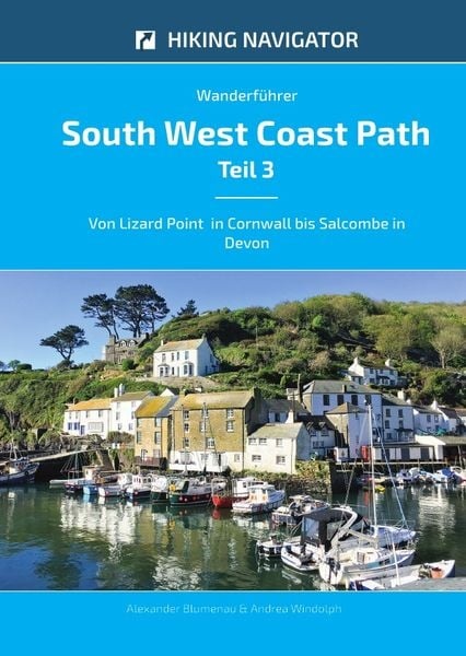 South West Coast Path / Wanderführer South West Coast Path - Teil 3