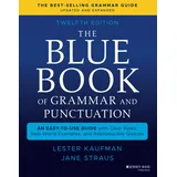 Jossey-Bass The Blue Book of Grammar and Punctuation: An Easy-to-Use Guide with Clear Rules, Real-World Examples, and Reproducible Quizzes