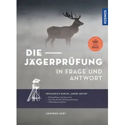 Die Jägerprüfung – In Frage und Antwort