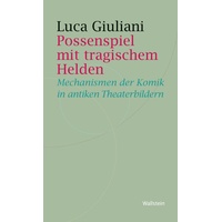 Possenspiel mit tragischem Helden als eBook Download von Luca Giuliani