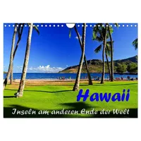 Calvendo Hawaii - Inseln am anderen Ende der Welt