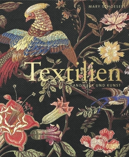 Textilien - Mary Schoeser  Gebunden