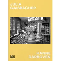 Hatje Cantz Verlag GmbH Julia Gaisbacher: Hanne Darboven. Am