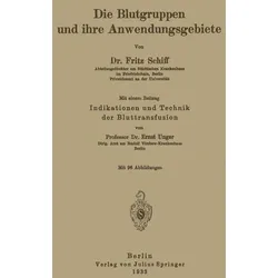 Die Blutgruppen und ihre Anwendungsgebiete