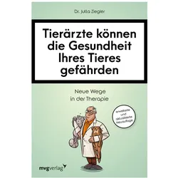 Tierärzte können die Gesundheit Ihres Tieres gefährden