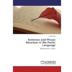 Sentence and Phrase Structure in the Poetic Language, Fachbücher