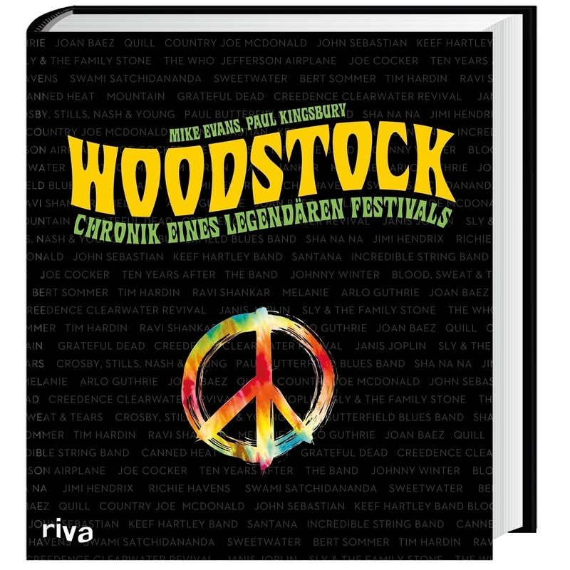 Woodstock - Mike Evans  Paul Kingsbury  Gebunden