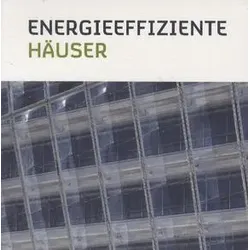 Energieeffiziente Häuser
