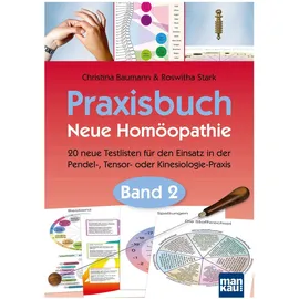 Mankau Verlag Praxisbuch Neue Homöopathie. Band 2 - Christina Baumann Roswitha Stark Kartoniert (TB)