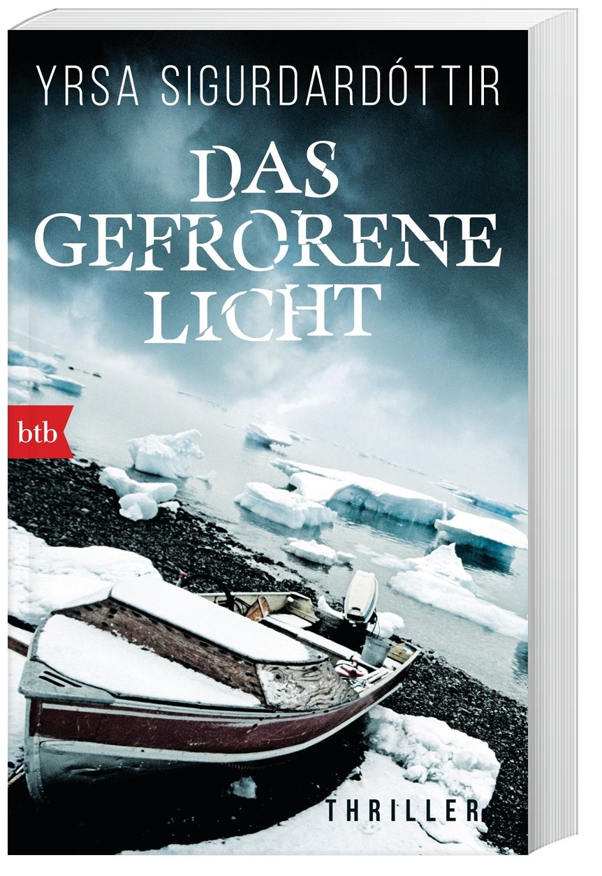 Das Gefrorene Licht / Anwältin Dóra Gudmundsdóttir Bd.2 - Yrsa Sigurdardóttir  Taschenbuch