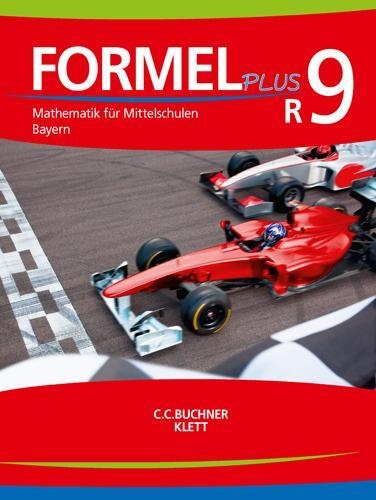 Formel Plus 9 R. Ausgabe Bayern Mittelschule - Jan Brucker  Matthias Ernst  Thomas Ernst  Gebunden