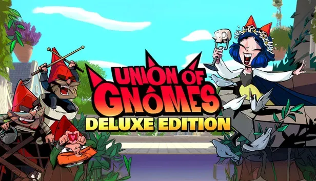 Union of Gnomes - Deluxe Edition