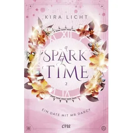 One A Spark of Time - Ein Date mit Mr Darcy