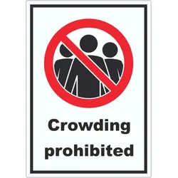 Crowding prohibited Symbol und Text Aufkleber A3 (297x420mm)