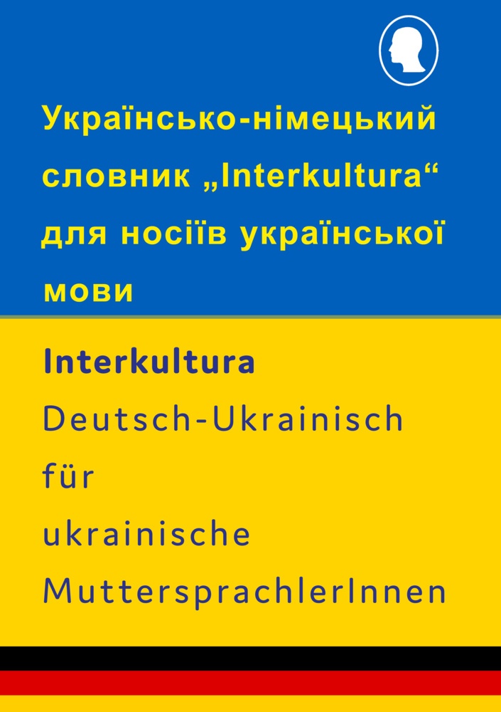 Interkultura Wörterbuch Deutsch-Ukrainisch Für Ukrainische Muttersprachlerinnen  Kartoniert (TB)