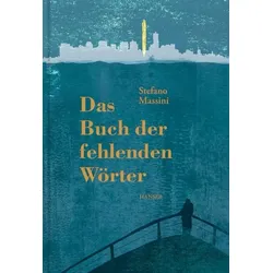 Das Buch der fehlenden Wörter