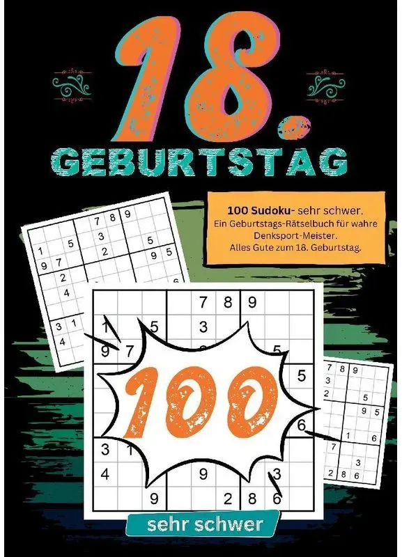18. Geburtstag- Sudoku Geschenkbuch - Geburtstage mit Sudoku, Kartoniert (TB)